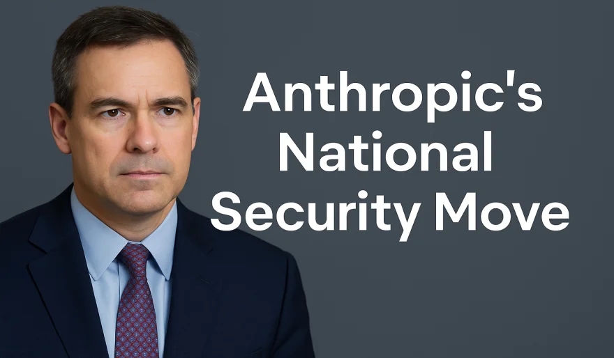 Anthropic Deepens National Security Ties with Strategic New Hire