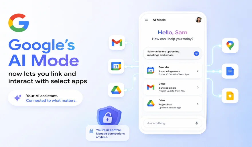 Google’s AI Mode Can Now Connect to Your Apps